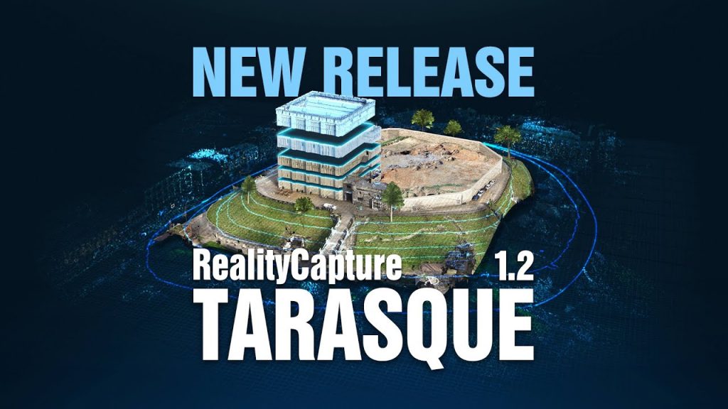شرکت Epic Games جدیدترین نسخه‌ی RealityCapture 1.2 Tarasque را منتشر کرد