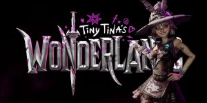 تریلر جدیدی از Tiny Tinas Wonderlands در مراسم گیم آواردز منتشر شد