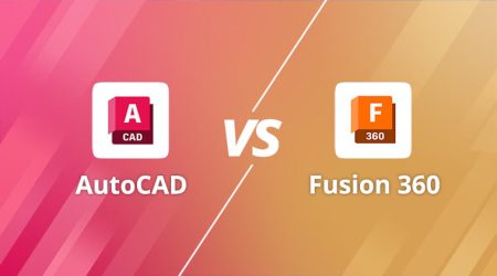 مقایسه نرم افزار Fusion 360 و AutoCAD