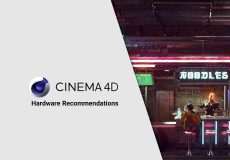 راهنمای انتخاب سیستم کامپیوتر مناسب Cinema 4D (آپدیت ۲۰۲۵)