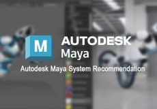 راهنمای جامع خرید سیستم کامپیوتری برای نرم افزار Maya (آپدیت ۲۰۲۵)