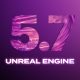 همه چیز در باره Unreal Engine 5.7 (7)